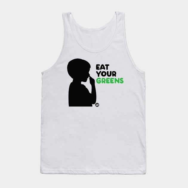 eat greens Tank Top by toddgoldmanart